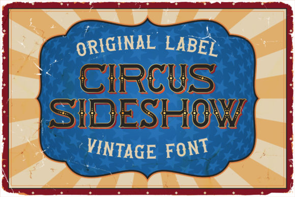 Circus Sideshow Font for Vintage-Inspired Campaigns