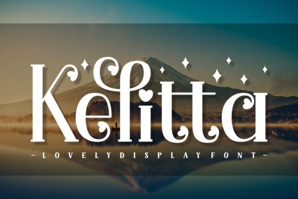 Kelitta: A Romantic Display Font for Branding and Design