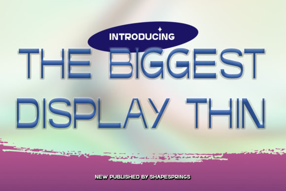 The Biggest Thin Display Font for Bold Visual Impact