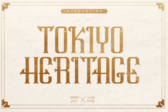 Tokiyo Heritage Display Font for Bold Branding